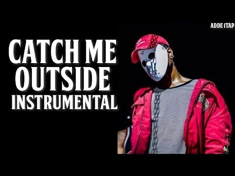 Ski Mask The Slump God - Catch Me Outside (INSTRUMENTAL)